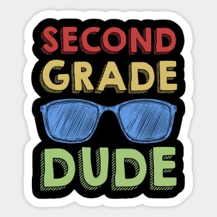 2nd Grade Dude Back To School First Day Of 2nd Grade Sticker